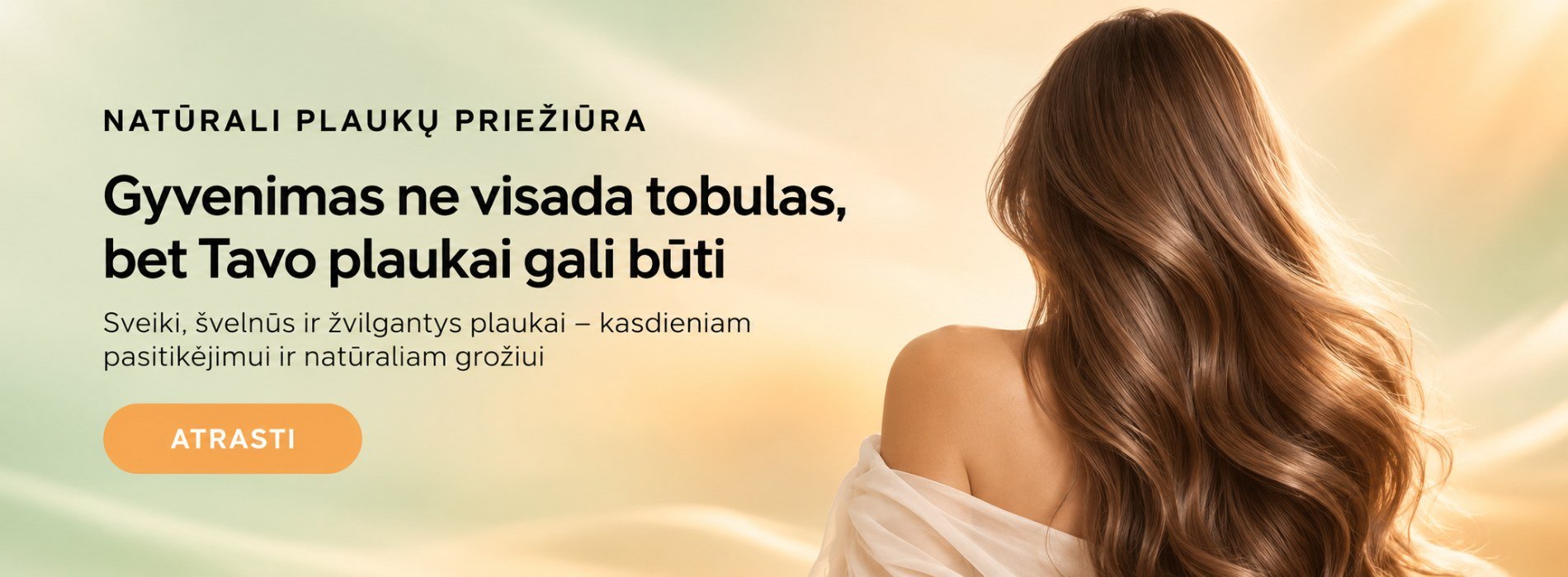 Natūrali plaukų priežiūra